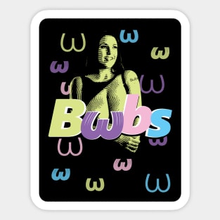 Bωbs  Fiona fade to black Sticker